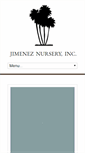 Mobile Screenshot of jimeneznursery.com